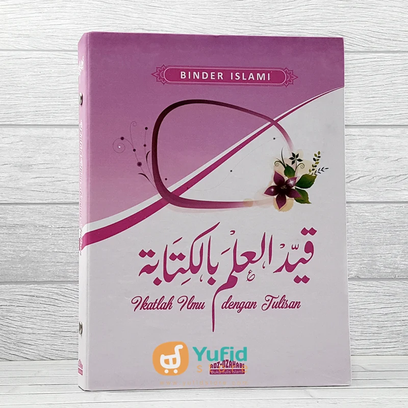 Binder Islami Ikatlah Ilmu Dengan Tulisan Penerbit Adz-Dzahabi