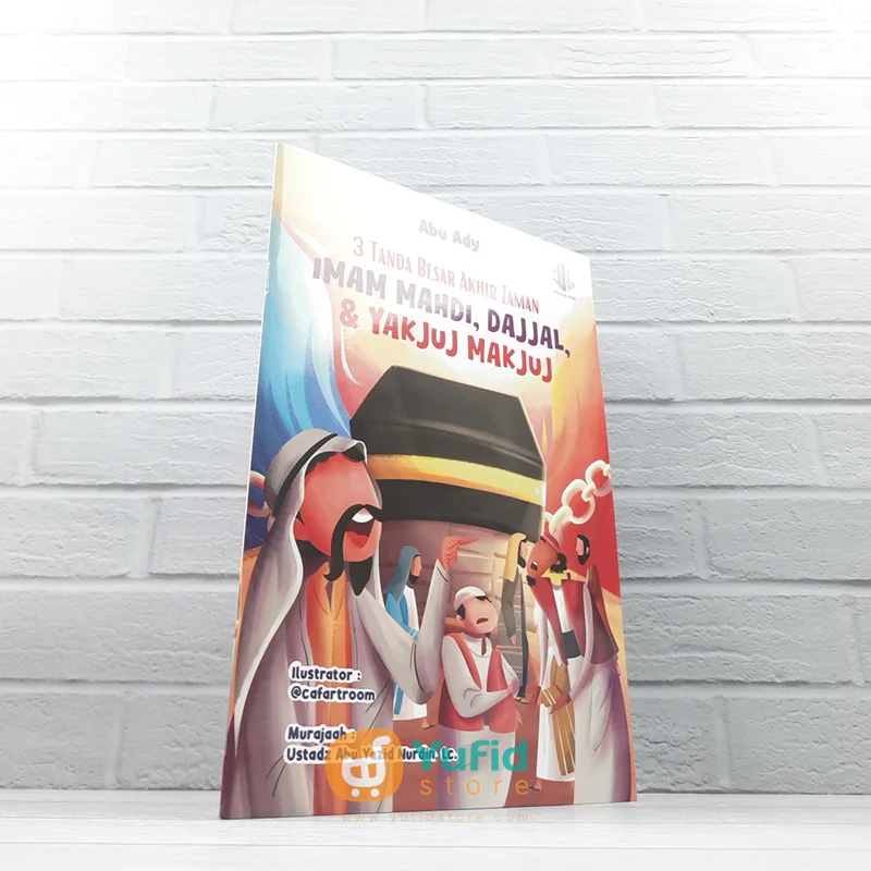 BUKU 3 TANDA BESAR AKHIR ZAMAN IMAM MAHDI, DAJJAL, DAN YAKJUJ MAKJUJ (MALIK KIDS)