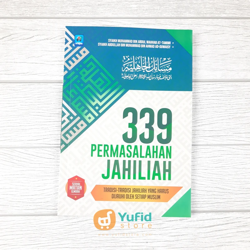 BUKU 339 PERMASALAHAN JAHILIAH (PUSTAKA ARAFAH)