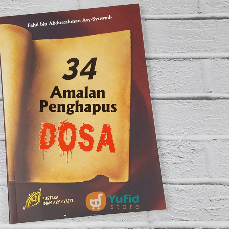 Buku 34 Amalan Penghapus Dosa (Pustaka Imam Asy-Syafii)