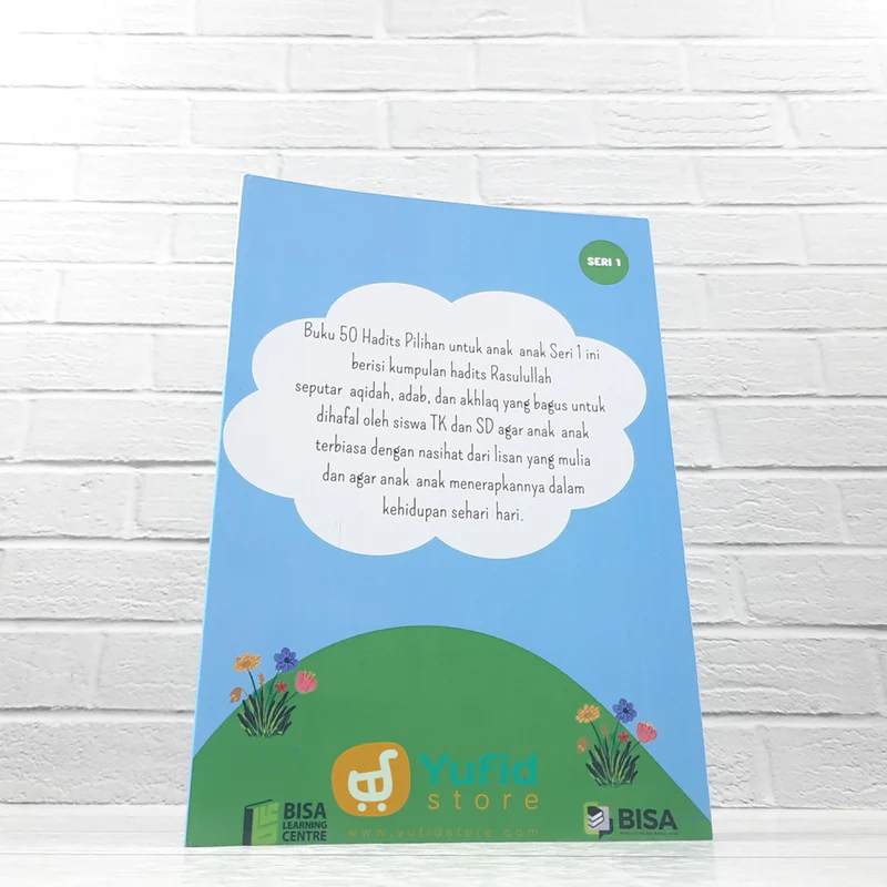 BUKU 50 HADITS PILIHAN UNTUK ANAK-ANAK SERI 1 - UKURAN A5 (BISA) - Image 2
