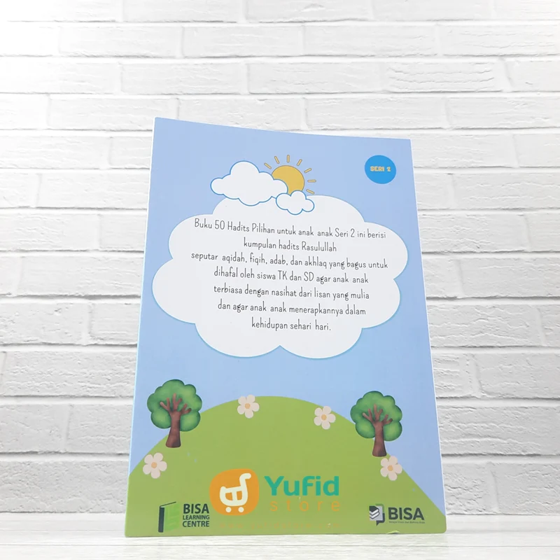 BUKU 50 HADITS PILIHAN UNTUK ANAK-ANAK SERI 2 - UKURAN A5 (BISA) - Image 2