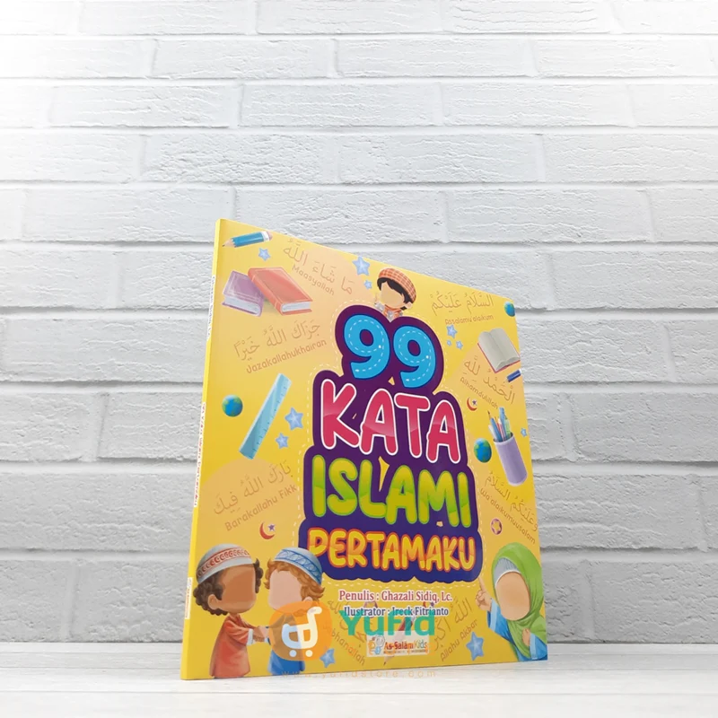 BUKU 99 KATA ISLAMI PERTAMAKU (AS-SALAM KIDS)