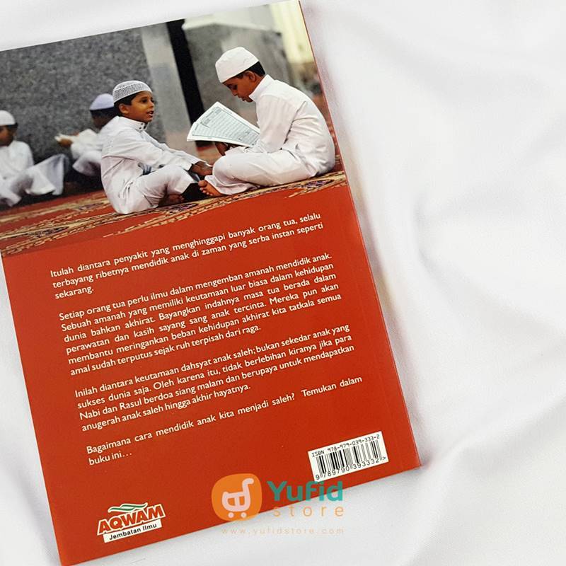 Buku Agar Anak Kita Menjadi Saleh (Aqwam) - Image 2