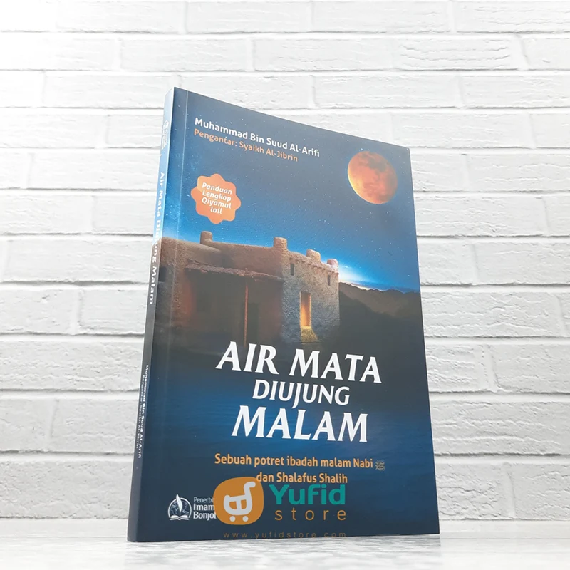 BUKU AIR MATA DIUJUNG MALAM (PUSTAKA IMAM BONJOL)