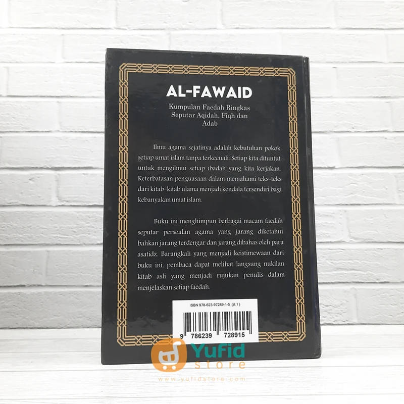 Buku Al-Fawaid Kumpulan Faedah Ringkas Seputar Aqidah Fiqh dan Adab (Fiisyah Publishing) - Image 2