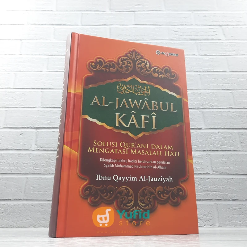 BUKU AL-JAWABUL KAFI IBNUL QAYYIM AL JAUZIYAH (AL QOWAM)
