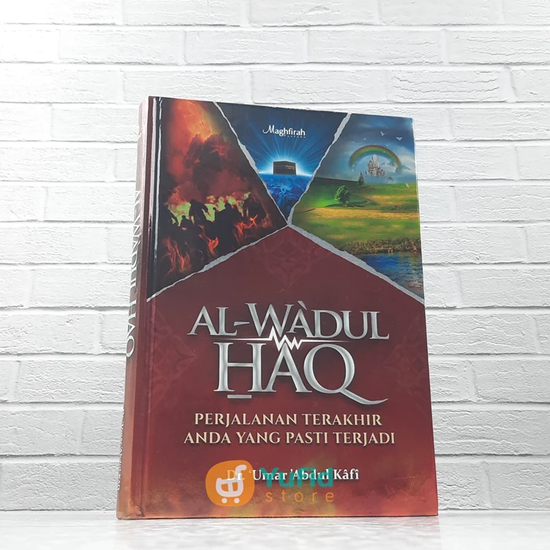 BUKU AL WA’DUL HAQ (MAGHFIRAH PUSTAKA)