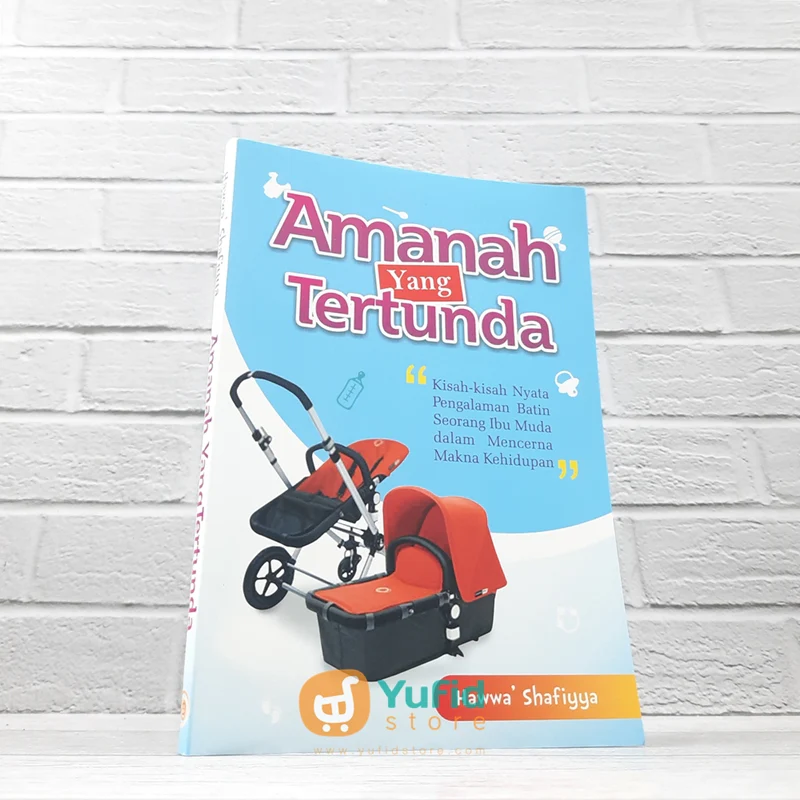 BUKU AMANAH YANG TERTUNDA (WAHANA CENDEKIA)