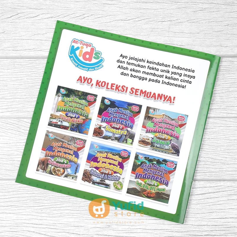 BUKU ANAK MUSLIM MENGENAL INDONESIA JILID 1 TANAH AIRKU (AT-TUQA KIDS) - Image 2