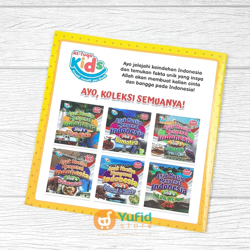 BUKU ANAK MUSLIM MENGENAL INDONESIA JILID 5 SULAWESI DAN MALUKU (ATTUQA KIDS) - Image 2