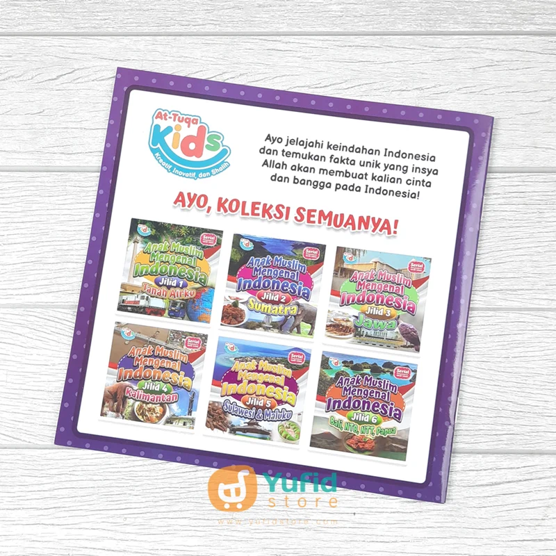 BUKU ANAK MUSLIM MENGENAL INDONESIA JILID 6 BALI, NTB, NTT, PAPUA (ATTUQA KIDS) - Image 2