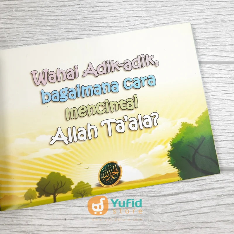 Buku Anak Wahai Adik-adik Cintailah Allah Taala (Pustaka Ibnu Umar) - Image 6
