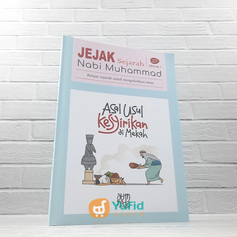 BUKU ASAL USUL KESYIRIKAN DI MEKAH (SAWO KECIK)