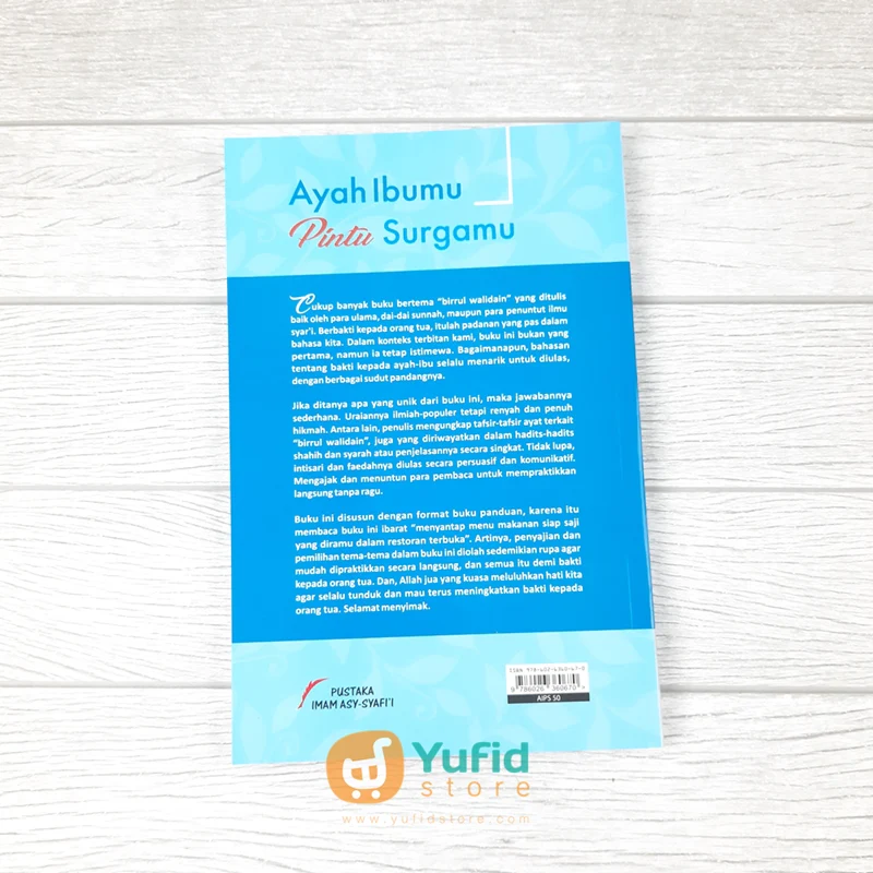 Buku Ayah Ibumu Pintu Surgamu (Pustaka Imam Asy-Syafii) - Image 2