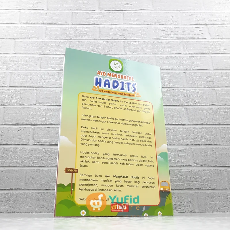 BUKU AYO MENGHAFAL HADITS, 100 HADITS PILIHAN UNTUK ANAK ISLAM (ATTUQA) - Image 2