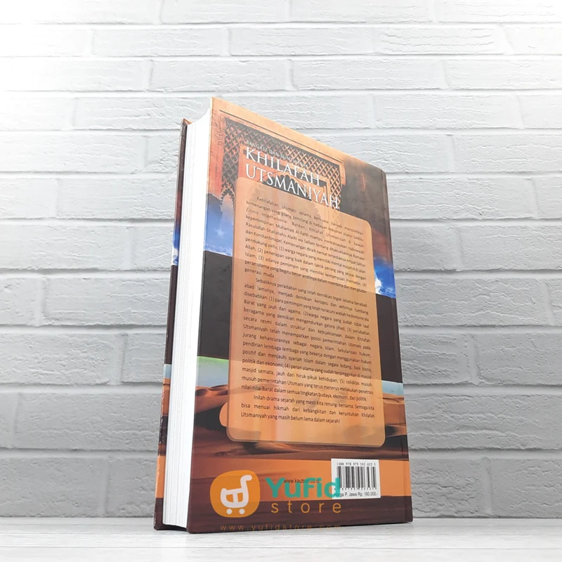 Buku Bangkit Dan Runtuhnya Khilafah Utsmaniyah (Pustaka Al-Kautsar) - Image 2