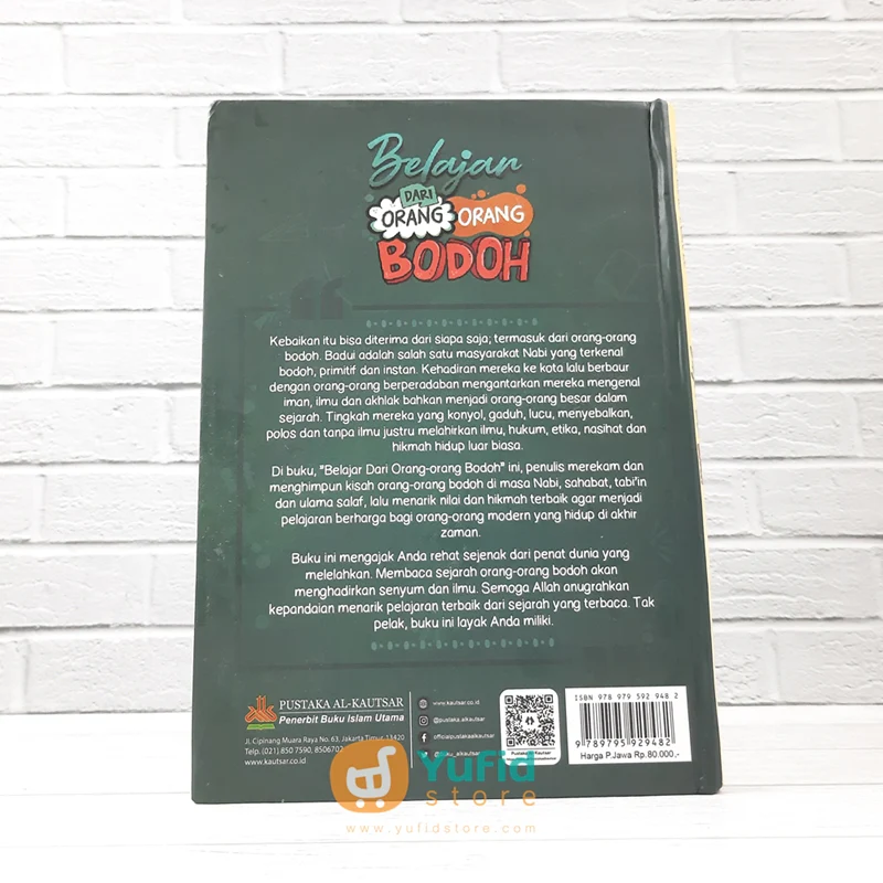 BUKU BELAJAR DARI ORANG ORANG BODOH (PUSTAKA AL KAUTSAR) - Image 2