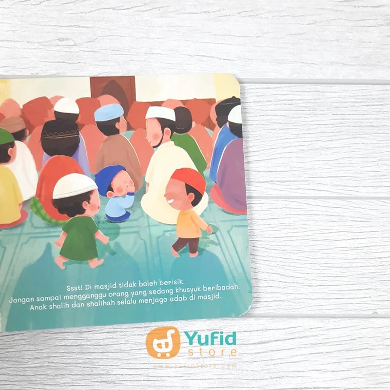 BUKU BOARDBOOK ANAK SHALIH SELALU MENJAGA ADAB DI MASJID (TASMIM KIDS) - Image 7