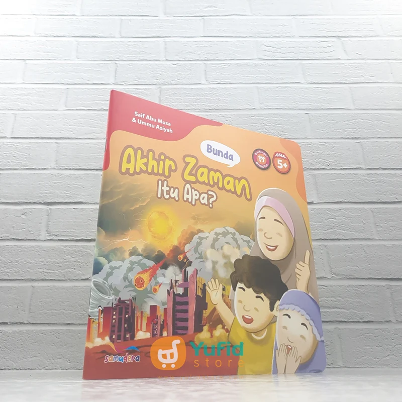 BUKU BUNDA, AKHIR ZAMAN ITU APA? (SAMUDERA)