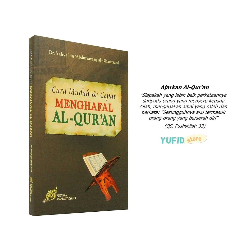 Buku Cara Mudah Dan Cepat Menghafal Al-Qur'an (Pustaka Imam Asy-Syafii)
