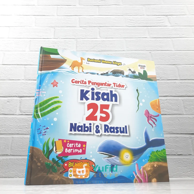 BUKU CERITA PENGANTAR TIDUR KISAH 25 NABI DAN RASUL (ILTIZAM)