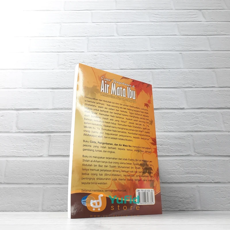 BUKU CINTA PENGORBANAN DAN AIR MATA IBU REFLEKSI CINTA KEPADA ORANG TUA (MAKTABAH AL-HANIF) - Image 2