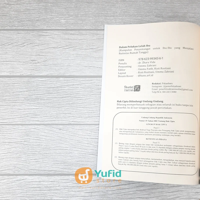 BUKU DALAM PELUKAN LELAH IBU - KUMPULAN PENYEMANGAT UNTUK IBU-IBU YANG MENJALANI RUTINITAS RUMAH TANGGA (ZAHRANI MEDIA) - Image 3