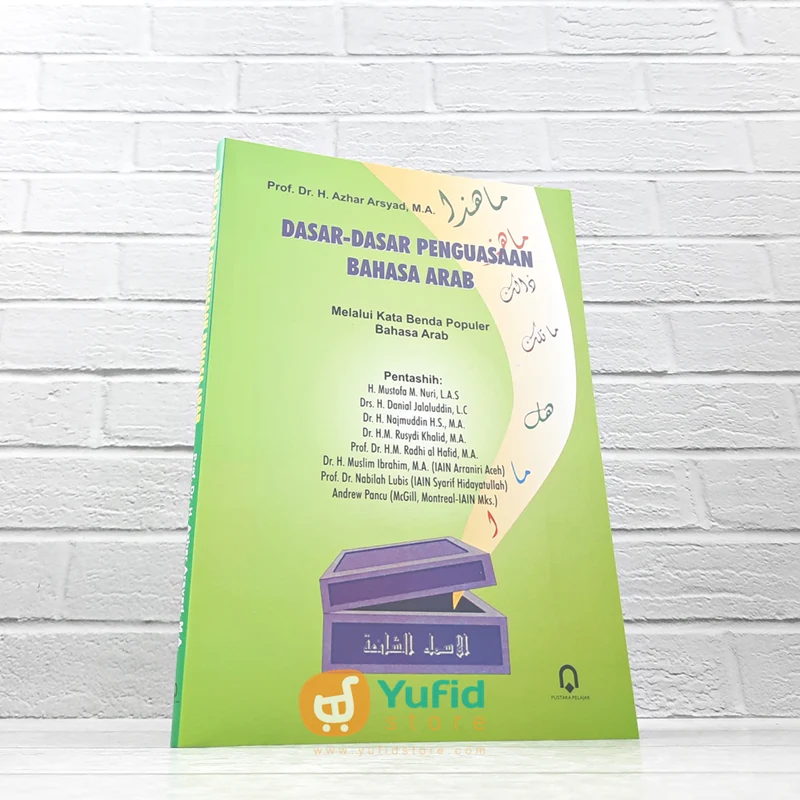 BUKU DASAR-DASAR PENGUASAAN BAHASA ARAB (PUSTAKA PELAJAR)