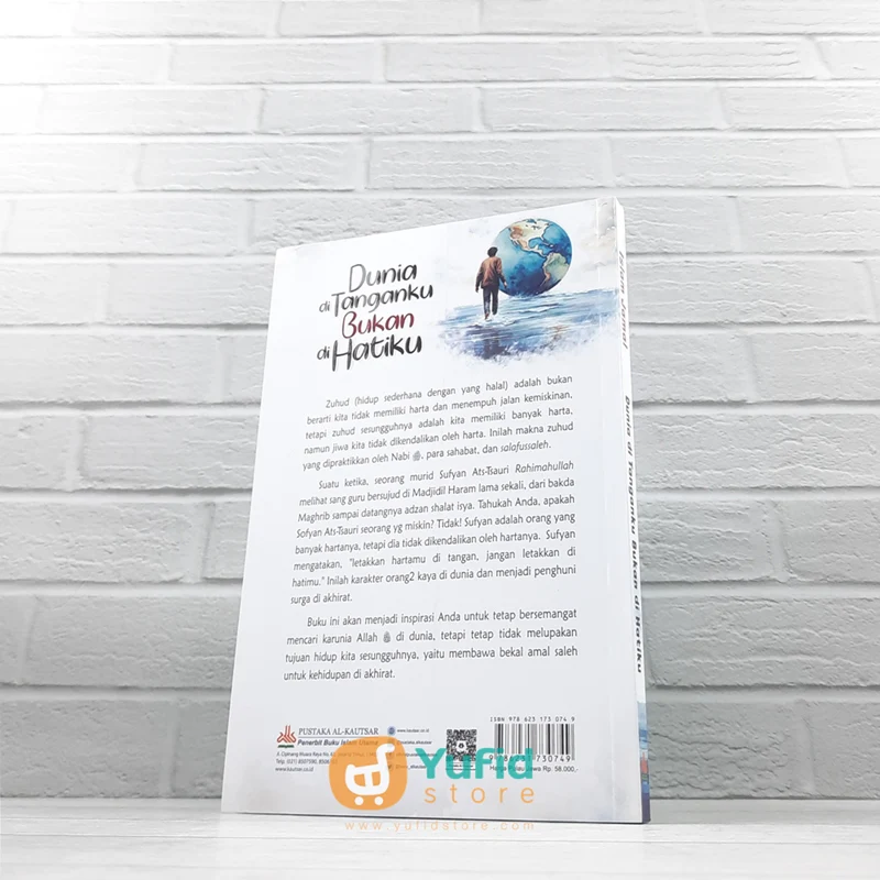 BUKU DUNIA DI TANGANKU BUKAN DI HATIKU (PUSTAKA AL-KAUTSAR) - Image 2