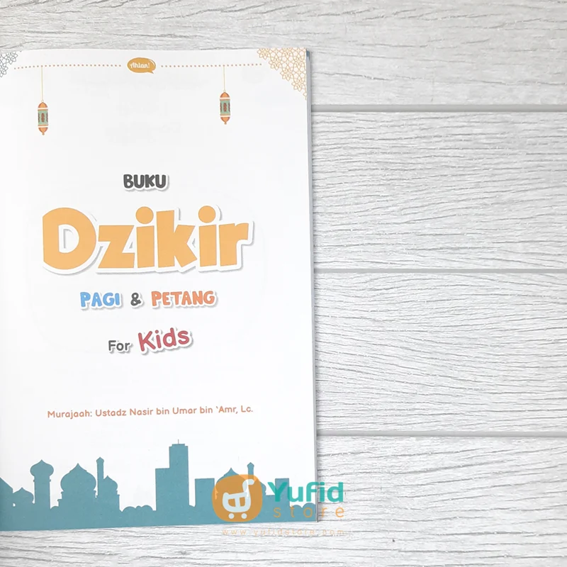 BUKU DZIKIR PAGI PETANG FOR KIDS (AHLAN) - Image 4