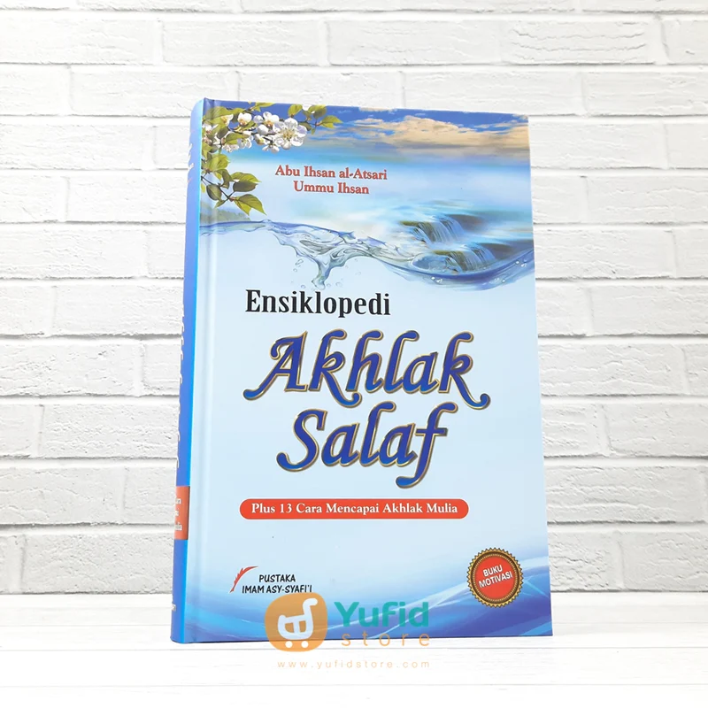 Buku Ensiklopedi Akhlak Salaf (Pustaka Imam asy-Syafi’i)