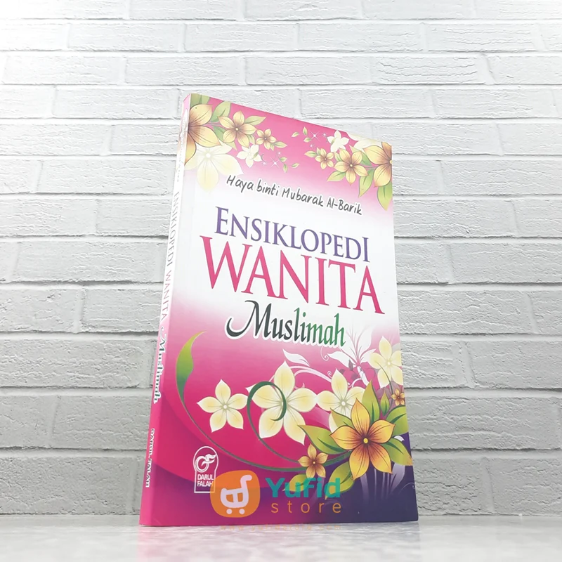 BUKU ENSIKLOPEDI WANITA MUSLIMAH (DARUL FALAH)