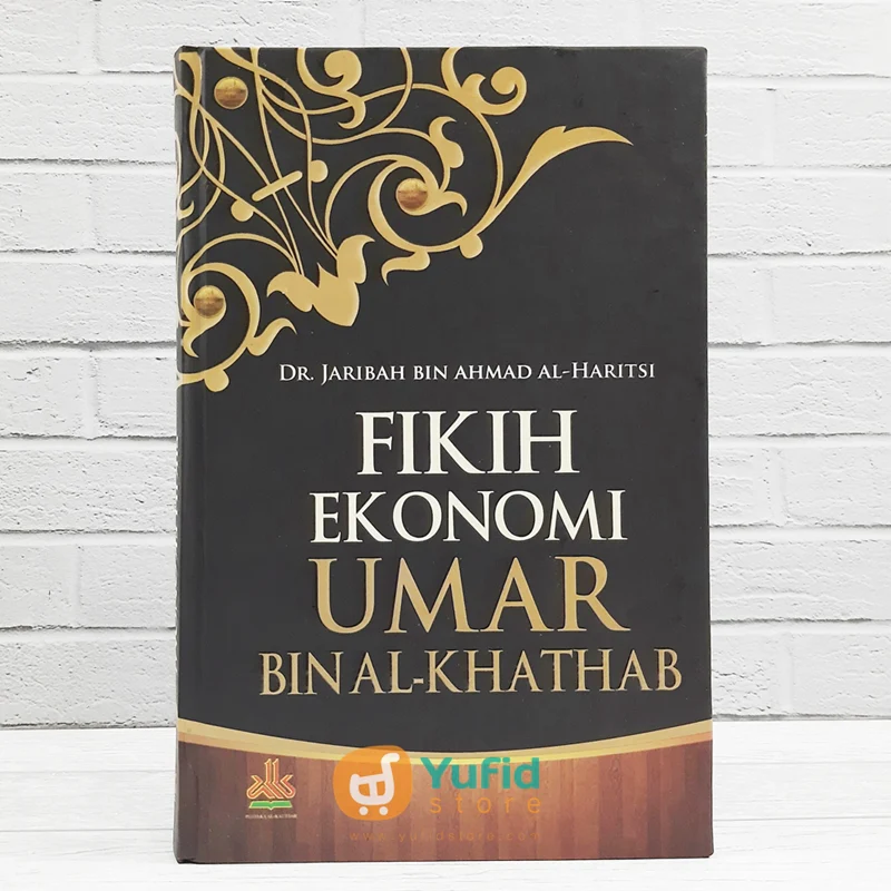 Buku Fikih Ekonomi Umar bin Al-Khaththab (Pustaka Al-Kautsar)