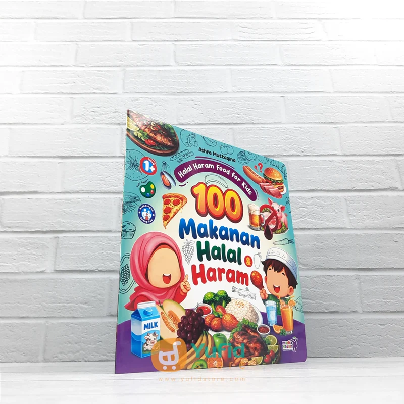 BUKU HALAL HARAM FOOD FOR KIDS - 100 MAKANAN HALAL & HARAM (MEDIA SHOLIH)