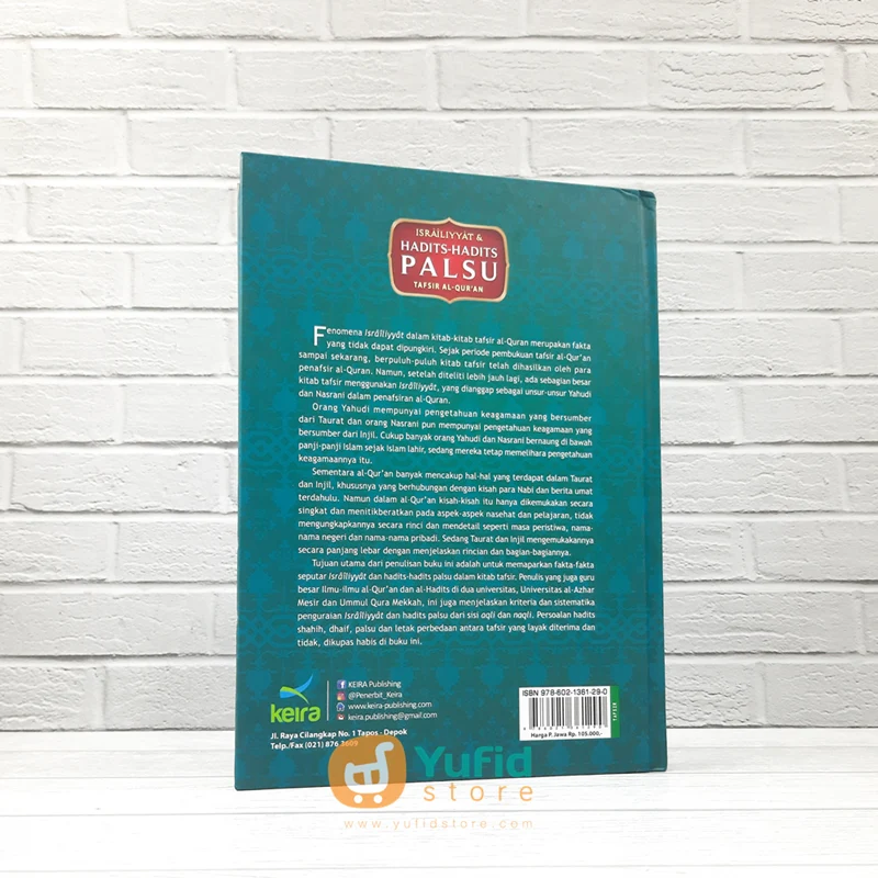 Buku Israiliyyat dan Hadits-Hadits Palsu Tafsir Al-Quran (Keira Publishing) - Image 2