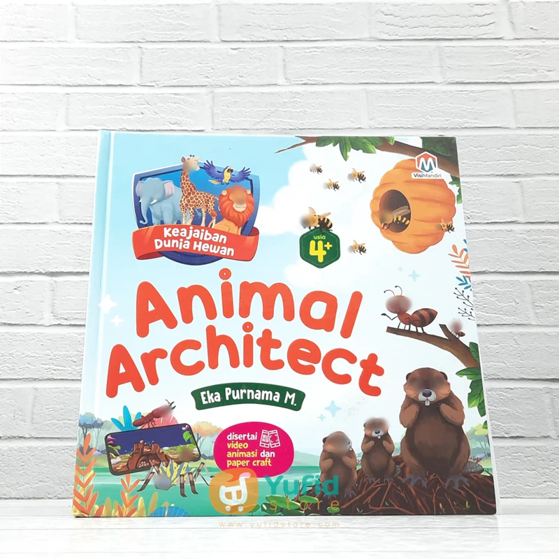 BUKU KEAJAIBAN DUNIA HEWAN ANIMAL ARCHITECT (VISI MANDIRI)