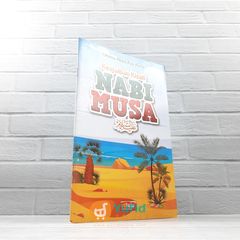 BUKU KEAJAIBAN KISAH NABI MUSA (ATTUQA)