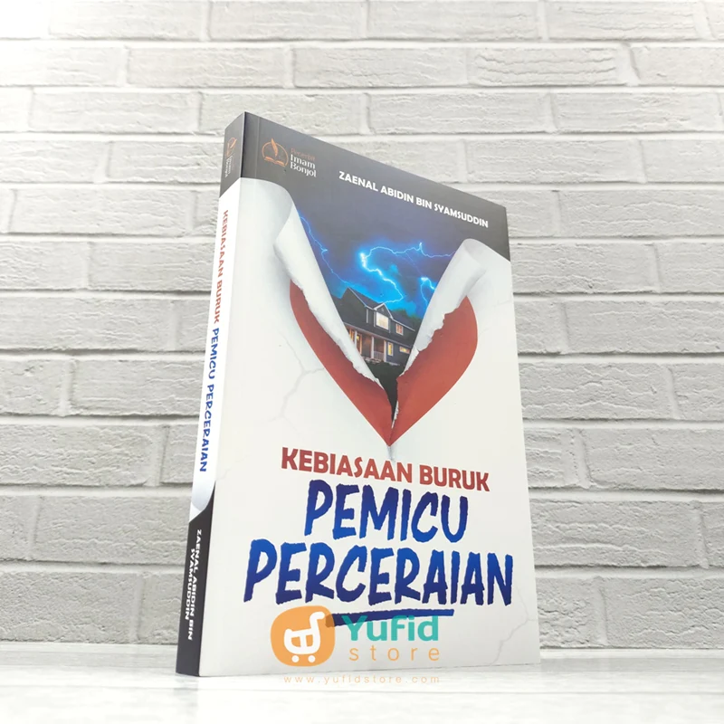 BUKU KEBIASAAN BURUK PEMICU PERCERAIAN (PUSTAKA IMAM BONJOL)