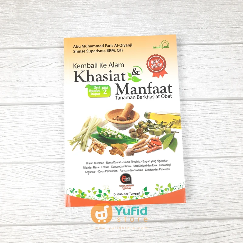 Buku Kembali ke Alam Khasiat dan Manfaat Tanaman Berkhasiat Obat (Nashirussunnah)