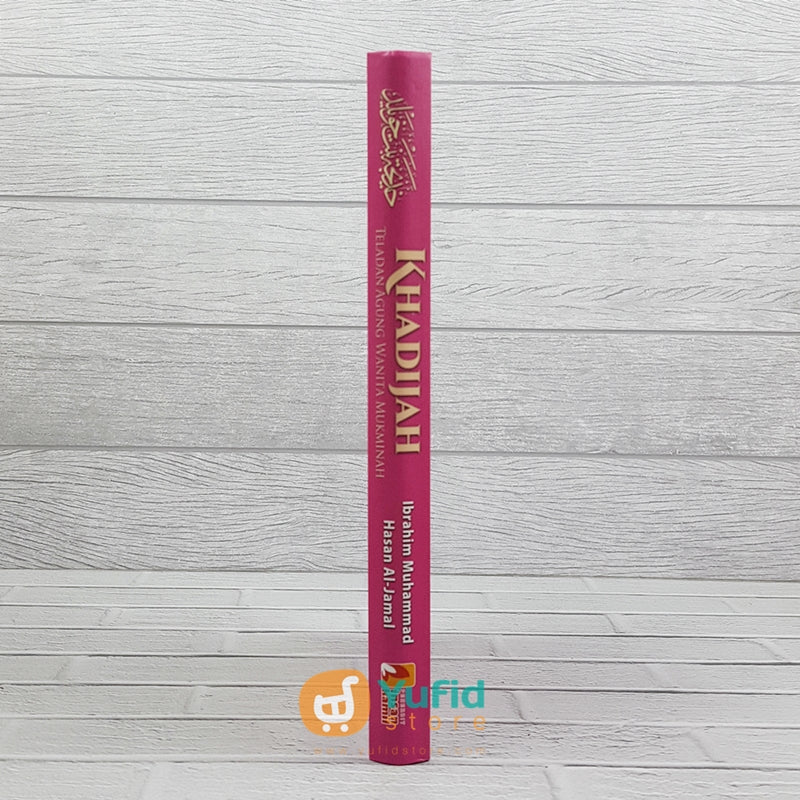 Buku Khadijah Teladan Agung Wanita Mukminah (Penerbit Insan Kamil) - Image 3
