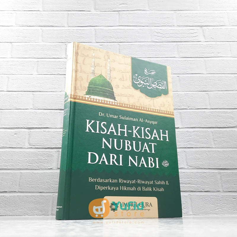 Buku Kisah-Kisah Nubuat Dari Nabi (Ummul Qura)