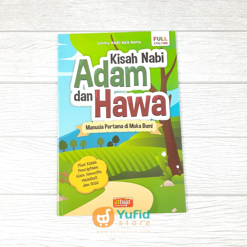 Buku Kisah Nabi Adam dan Hawa Manusia Pertama di Muka Bumi (Attuqa)