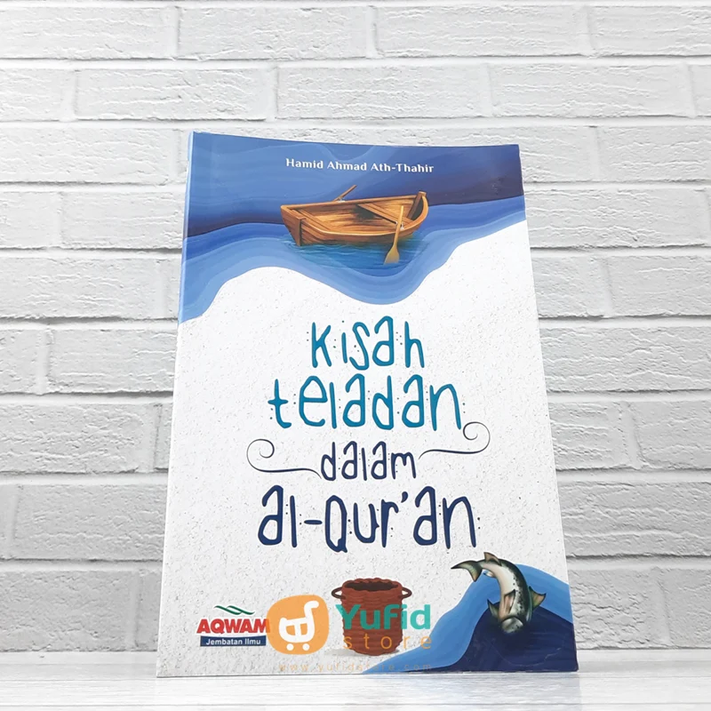 BUKU KISAH TELADAN DALAM AL-QURAN (AQWAM)