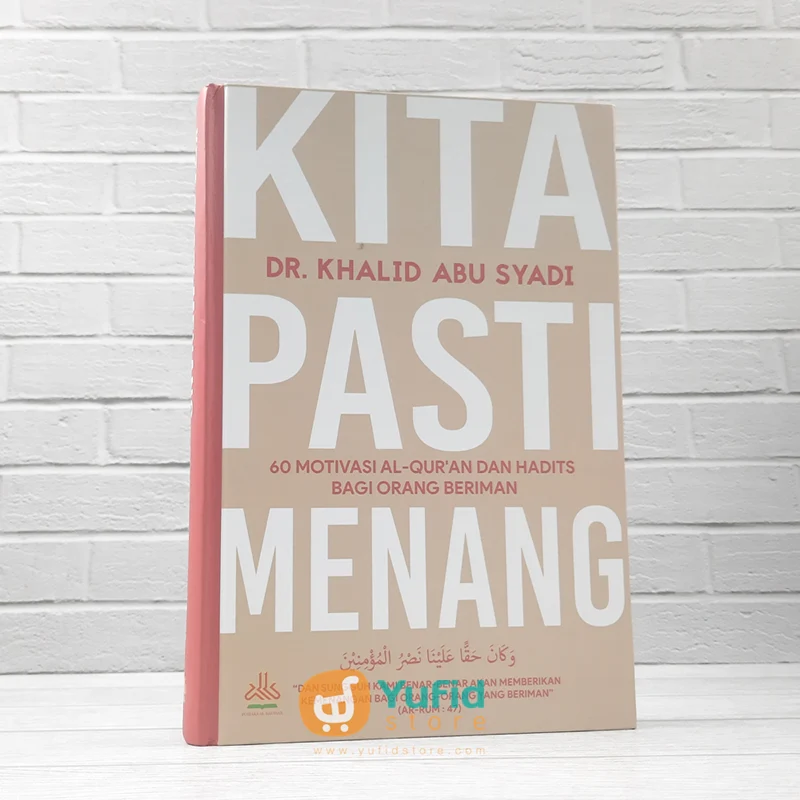 BUKU KITA PASTI MENANG (PUSTAKA AL-KAUTSAR)