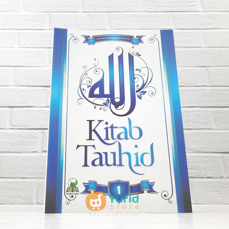 BUKU KITAB TAUHID JILID 1 (DARUL HAQ)