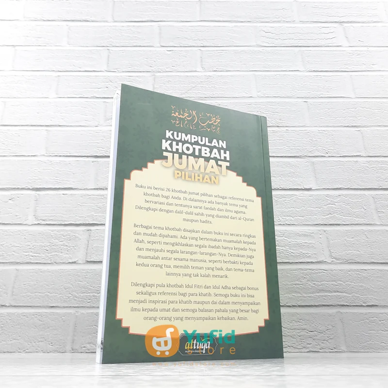 BUKU KUMPULAN KHOTBAH JUMAT PILIHAN 26 MATERI KHOTBAH (ATTUQA) - Image 2