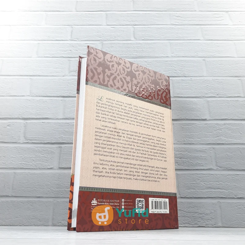 BUKU MADARIJUS SALIKIN PENJABARAN KONGKRIT IYYAKA NABUDU WA IYYAKA NASTAIN (PUSTAKA AL-KAUTSAR) - Image 2