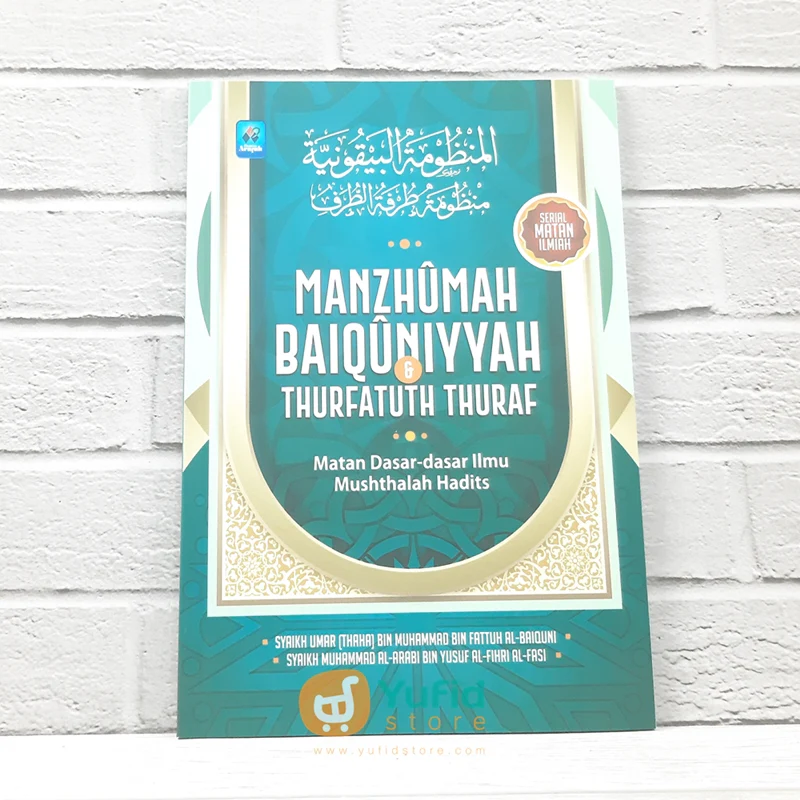 BUKU MANZHUMAH BAIQUNIYYAH & THURFATUTH THURAF (PUSTAKA ARAFAH)