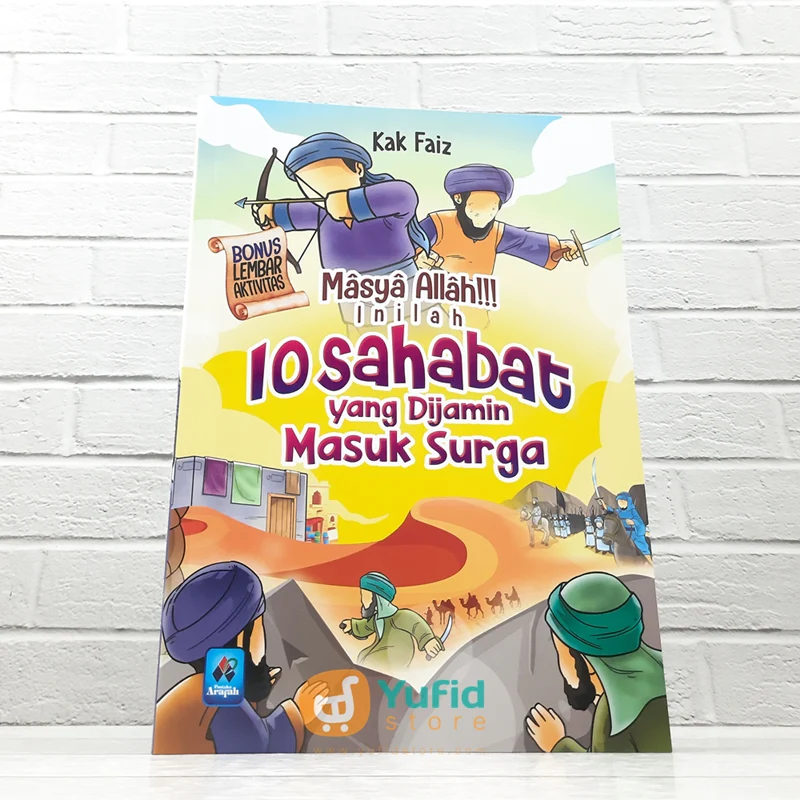 BUKU MASYA ALLAH!! INILAH 10 SAHABAT YANG DIJAMIN MASUK SURGA (PUSTAKA ARAFAH)